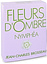 Jean Charles Brosseau Fleurs D`ombre Nymphea